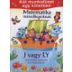 Matematika másodikosoknak • J vagy Ly helyesírás gyakorló kisiskolásoknak
