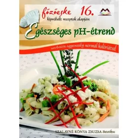   Egészséges pH-étrend Savbázis egyensúly normál kalóriával