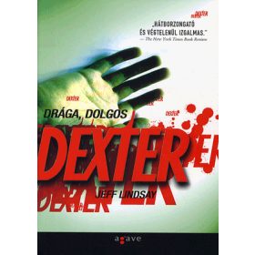 Drága, dolgos Dexter