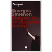 Maigret és az éjszaka örömei