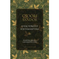 A hagyomány föltámasztása