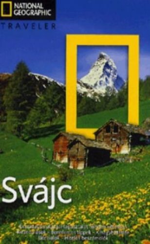 Svájc - National Geographic