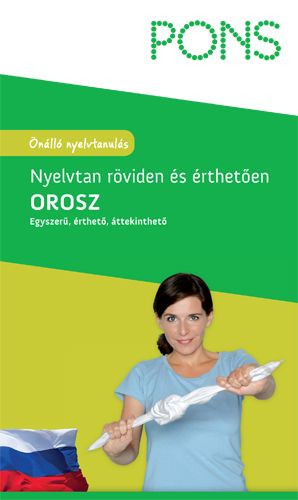PONS Nyelvtan röviden és érthetően - Orosz ÚJ