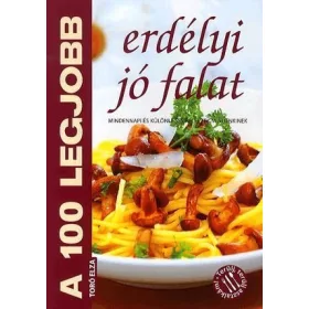 A 100 legjobb erdélyi jó falat