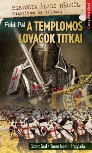 A templomos lovagok titkai-Szent Grál , Turini lepel, Frigyláda