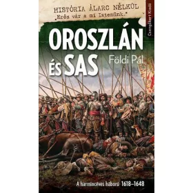 Oroszlán és sas-A harmincéves háború 1618–1648