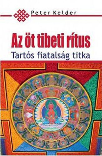 Az öt tibeti rítus