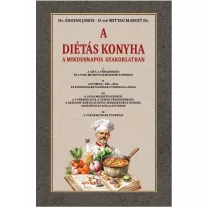 A diétás konyha a mindennapos gyakorlatban