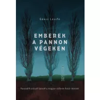Emberek a pannon végeken