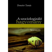A szociologizáló hagyomány