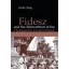 Fidesz and the Reinvention of the Hungarian Center-Right