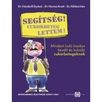 Segítség! Cukorbeteg lettem!