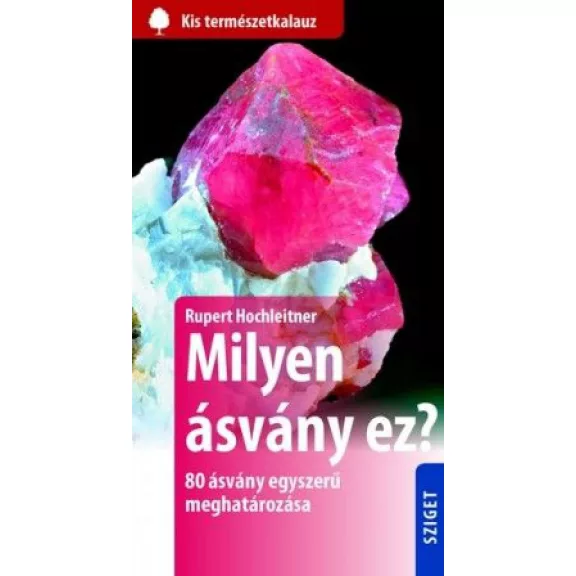 Milyen ásvány ez? Milyen ásvány ez?