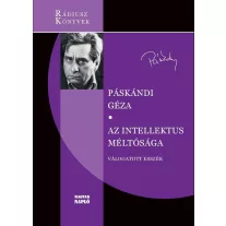 Az intellektus méltósága - Válogatott esszék