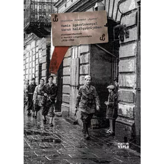 Hamis igazolvánnyal varsó halálgyűrűjében Hamis igazolvánnyal varsó halálgyűrűjében