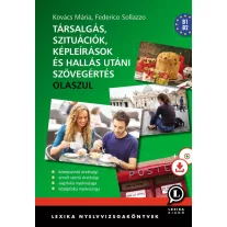   Társalgás, szituációk, képleírások és hallás utáni szövegértés - Olasz alap- és
