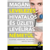   Magánlevelezés, hivatalos és üzleti levélírás németül