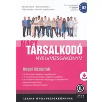 Nagy társalkodó nyelvvizsgakönyv - Angol középfok(b2)