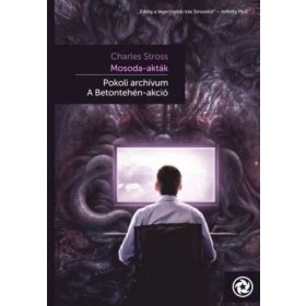 Mosoda akták- Pokoli archívum - A Betontehén-akció