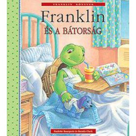 Franklin és a bátorság
