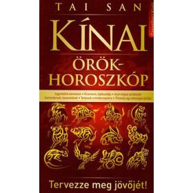Kínai örökhoroszkóp-Tervezze meg jövőjét!