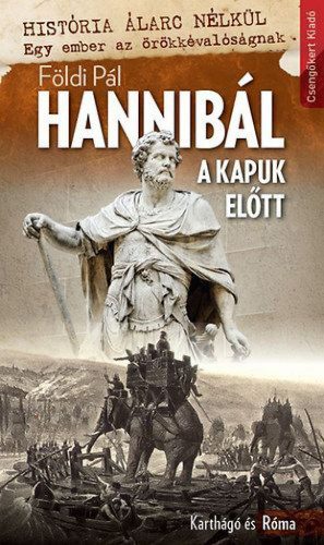 Hannibál a kapuk előtt-Karthágó és Róma