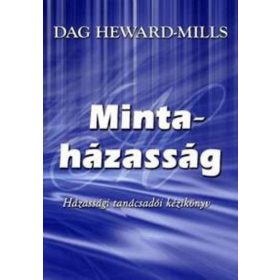 Mintaházasság - Házassági tanácsadói kézikönyv