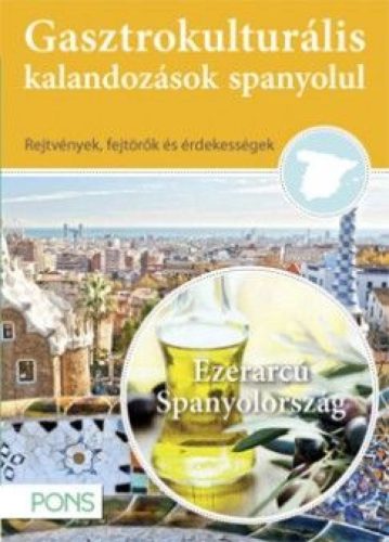 Gasztrokulturális kalandozások spanyolul