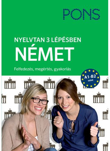 PONS Nyelvtan 3 lépésben - Német ÚJ