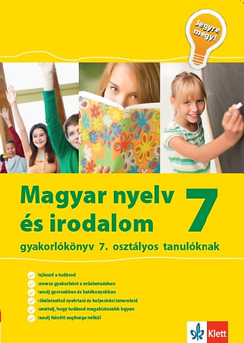 Magyar nyelv és irodalom gyakorlókönyv 7. osztályos tanulóknak - Jegyre megy!