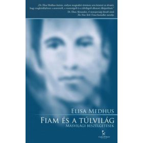 Fiam és a túlvilág / Másvilági beszélgetések