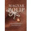 Magyar polip 2. A posztkommunista maffiaállam