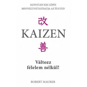 Kaizen - Változz félelem nélkül!