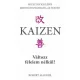 Kaizen - Változz félelem nélkül!