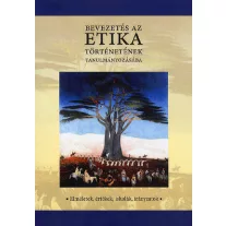 Bevezetés az etika történetének tanulmányozásába