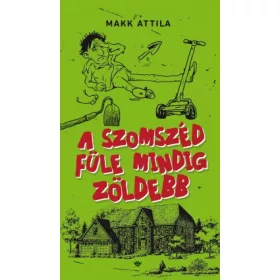 A szomszéd füle mindig zöldebb