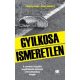 Gyilkosa Ismeretlen - A soroksári tragédia megdöbbentő története a férj elmondása alapján