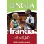 Lingea francia társalgás - Velünk nem lesz elveszett