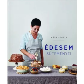 Édesem süteményei
