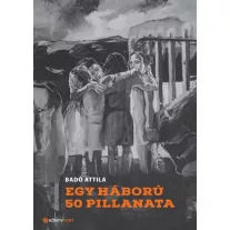 Egy háború 50 pillanata