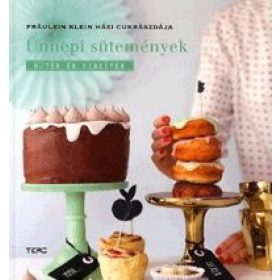 Ünnepi sütemények - Fräulein Klein házi cukrászdája