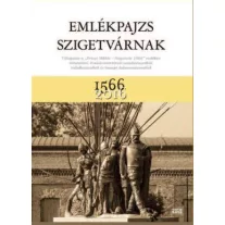 Emlékpajzs szigetvárnak 1566-2016