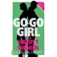 Go-go girl és a halott örökös - Go-go girl sorozat 3.