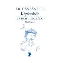 Képfecskék és más madarak - Újabb írások - Ükh 2019