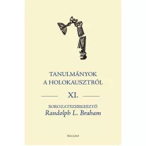 Tanulmányok a holokausztról xi.