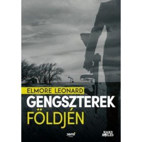 Gengszterek földjén