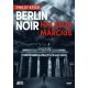 Berlin Noir: Halálos március