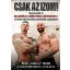 Csak az izom!