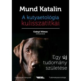 A kutyaetológia kulisszatitkai