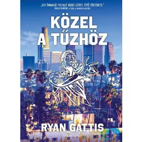 Közel a tűzhöz
